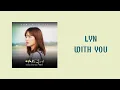 LYN ~ WITH YOU (Lirik Lagu Terjemahan)
