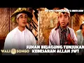 Download Lagu WALI SONGO (2010) SUNAN BEJAGUNG \u0026 WAKTU GAJAH | SUNAN BEJAGUNG TUNJUKAN KEBESARAN ALLAH SWT