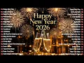 Lagu Happy New Year 2026 🎉 Best New Year Songs Playlist 🎆 Ultimate Countdown Party Mix