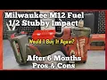 Milwaukee M12 Fuel Stubby Impact Wrench 2563-20 Review After 6 Months Pros Cons