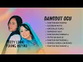 Download Lagu DANGDUT OCU TEY LIANI  feat YOUNG BUYAU // AKHIR PANTUN BATANDAK FULL ALBUM