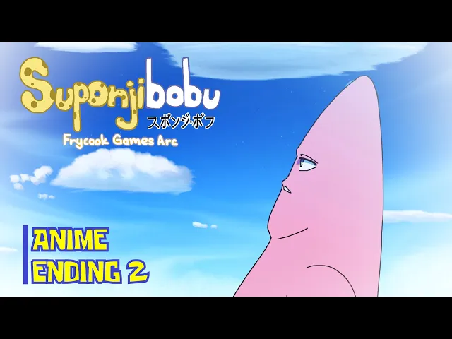 Suponjibobu Anime - Ending 2 (Original Animation)