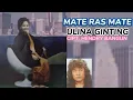 ULINA GINTING | MATE RAS MATE (NOSTALGIA LAGU KARO)