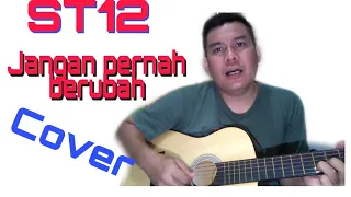 Download ST12 jangan pernah berubah cover DUAN TV MP3