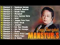 Lagu Kumpulan Lagu Dangdut Lawas Terbaik Mansyur S ✨ Full Nostalgia Original ✨ Mansyur S - Kuminta Maafmu