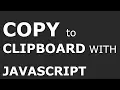 How to Copy Text to the Clipboard with JavaScript