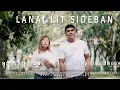 Lagu LAGU KARO TERBARU I LANAI LIT SIDEBAN I MONA SIPAYUNG FEAT SURENS SINULINGGA (OFFICIAL MUSIC VIDEO)