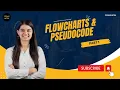 Mastering Flowcharts and Pseudocode Part 1 Coding Mitra
