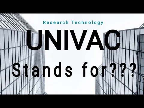 Download MP3 What is UNIVAC Stands for???