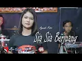 Sia Sia Berjuang - Tri Suaka (COVER) KMB feat. Ayunda Putri
