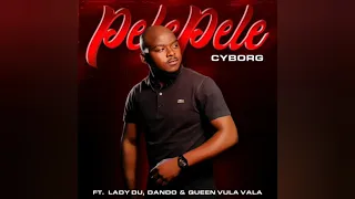 lady du u0026 cyborg pelepele ft dando u0026 queen vula vala 