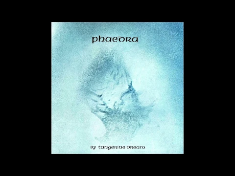 Download MP3 Tangerine Dream ‎| Phaedra (HD)