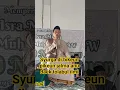 Download Lagu #syurga di bikeun k jalma anu osok tolabil ilmu/ngaji#kangsyarifudin #ustadzdora #karawang