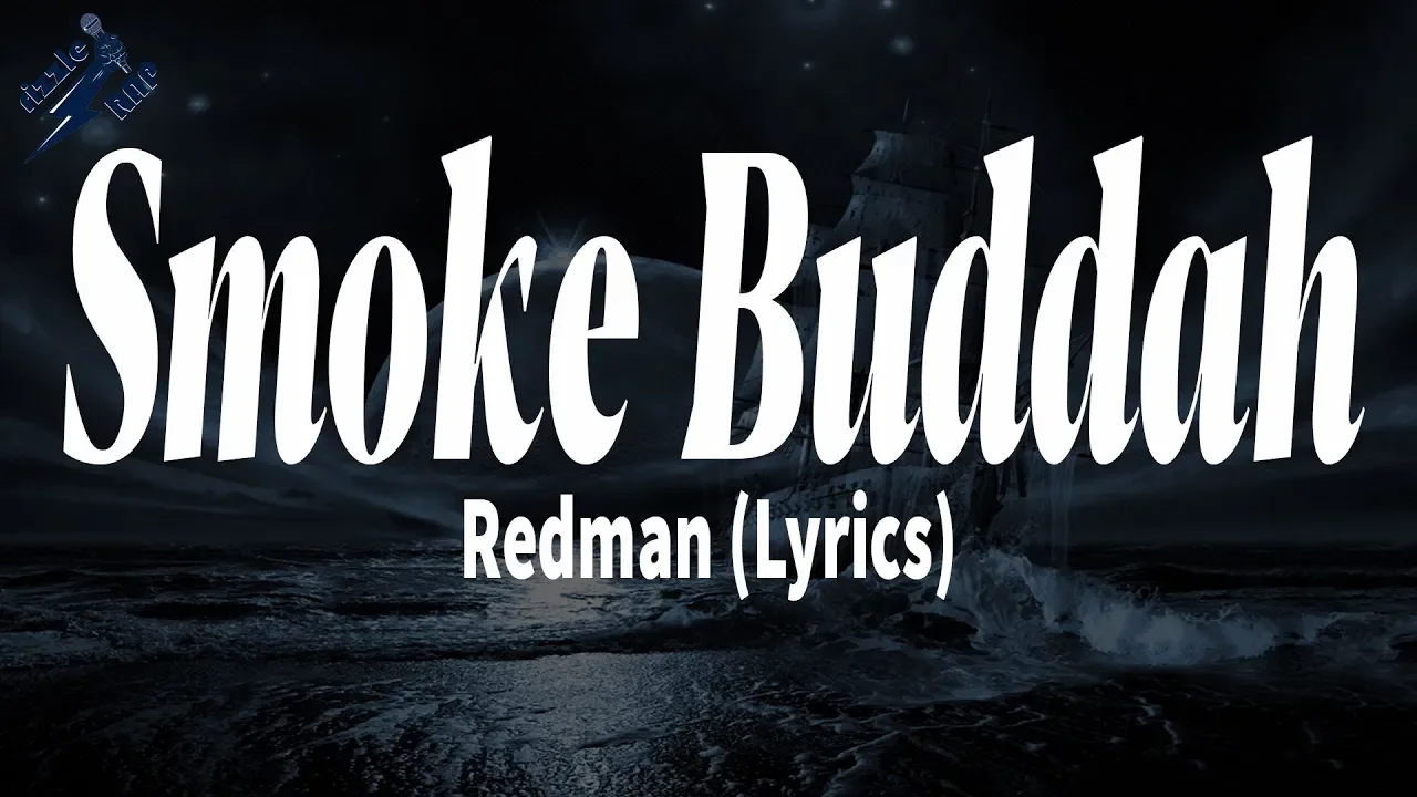 Redman - Smoke Buddah (Lyrics)