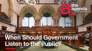 When Should the Government Consult the Public? | The Agenda