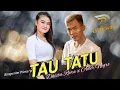 Download Lagu DHISTA RARA -  TAU TATU (COVER) - FT ADER NEGRO ( Live New Dhesta Music )