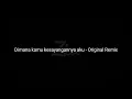 Download Lagu VIRAL TIKTOK!!! DIMANA KAMU KESAYANGANKU!! DJ TIKTOK 2019