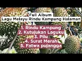 Full Album Lagu Melayu!!! Rindu kampung halaman