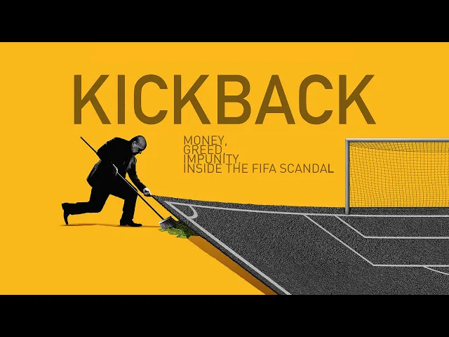 KICKBACK:  INSIDE THE FIFA SCANDAL Trailer (2022) Qatar World Cup