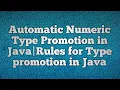 Automatic Numeric Type Promotion in Java Rules for Type promotion in Java