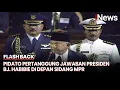 Download Lagu Momen Pidato Pertanggungjawaban Presiden BJ Habibie Ditolak - Flashback