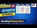 fillna vs dropna in Pandas Explained Handling Missing Values