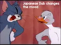 Japanese Dub changes the mood 👉👈