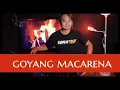 GOYANG MACARENA KOPLO