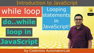 JS - Part 08 Loops in JavaScript what is while loop How does do while loop work