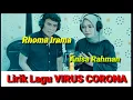 Download Lagu Lirik Lagu VIRUS CORONA || RHOMA IRAMA FEAT ANISA RAHMAN || Official Music Video