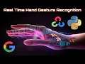 Real-Time Hand Gesture Recognition using OpenCV and Google Mediapipe Code Depot Python Tutorial
