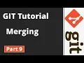 Part 9 Git Tutorial Git Commands Merging