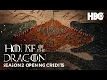 Download Lagu Season 2 Opening Credits | House of The Dragon | Season 2 | HBO