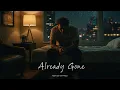 Post Malone - Already Gone