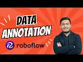 How to Perform Data Annotation using Roboflow