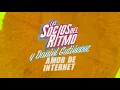 Los Socios Del Ritmo, Daniel Gutiérrez - Amor De Internet (LETRA)
