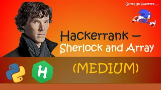 Hackerrank - Sherlock and Array walkthrough