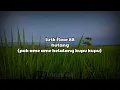 lirik lagu floor 88 / hutang (pok ame ame belalang kupu kupu)
