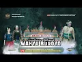 Lagu ✅LIVE KETOPRAK WAHYU BUDOYO :: ARYO PENANGSANG :: BUCU - KEMBANG - JEPARA :: 26 SEPTEMBER 2024