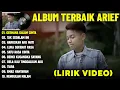 Download Lagu GERHANA DALAM CINTA - ARIEF FULL ALBUM TERBAIK (LIRIK VIDEO) TAK SEDALAM INI - LAGU MELAYU 2025
