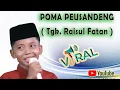 Download Lagu VIRALLL  || POMA PEUSANDENG  || TGK. RAISUL FATAN  || QASIDAH ACEH TERBARU 2022