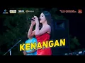 Download Lagu KENANGAN  - TIARA AMORA - OM SAVANA SAKJOSE - DHEHAN PRO AUDIO