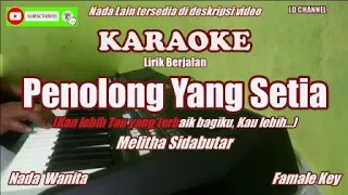 Download Melitha Sidabutar||Penolong Yang Setia - Karaoke Lirik Berjalan MP3