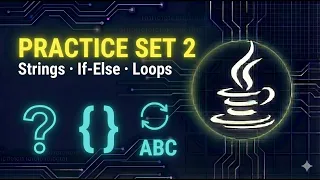 Java Practice Set 2 Strings If-Else Loops Java Tutorial for Beginners Kannada
