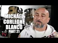Michael Corleone Blanco Cries Over His Brother Uber s Murder Part 21