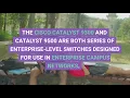 Similarities and differences between Catalyst 9300 and Catalyst 9500 Series
