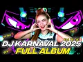 Download Lagu DJ FULL ALBUM - DJ KARNAVAL VIRAL 2025 FULL BASS HOREG - VIRAL TIK TOK‼️