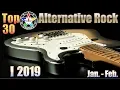 Download Lagu Top 30 Alternative Rock I 2019 Jan.-Feb. [HQ, UHD]