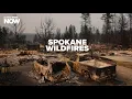 Spokane Fires Trail of destruction as flames destroy hundreds of homes In the News Now