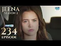 Download Lagu Turkish Drama in Urdu | JEENA Season 2 Episode 234 - Part 1 | Urdu Dubbed | UH1U